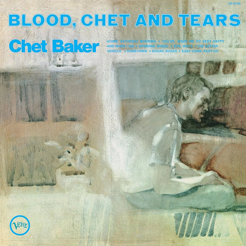 CHET BAKER - Blood, Chet And Tears (Vinyle)