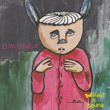 DINOSAUR JR. - Without A Sound (Vinyle)