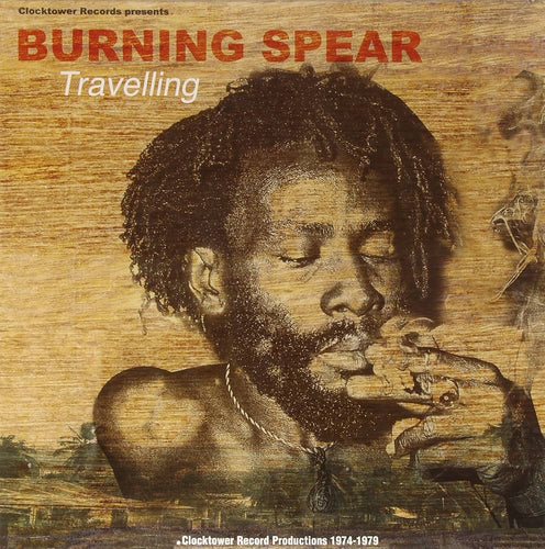 BURNING SPEAR - Travelling (Vinyle)