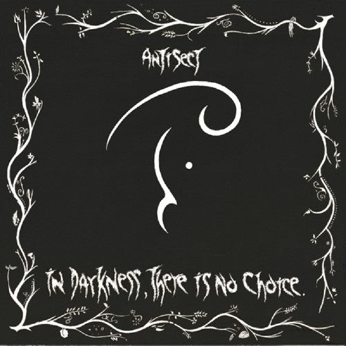 ANTISECT - In Darkness There Is No Choice (Vinyle)