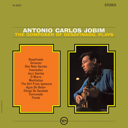ANTONIO CARLOS JOBIM - The Composer of Desafinado, Plays (Vinyle) PRÉCOMMANDE