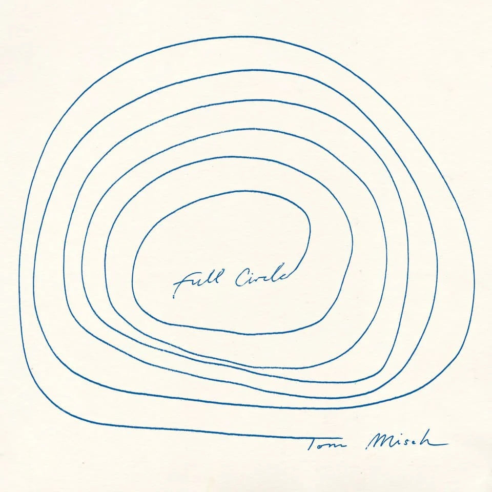 TOM MISCH - Full Circle (Vinyle)