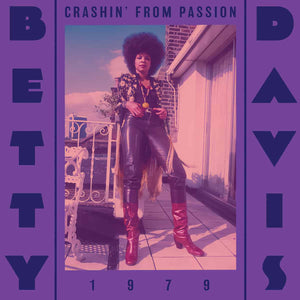 BETTY DAVIS - Crashin' From Passion (Vinyle)