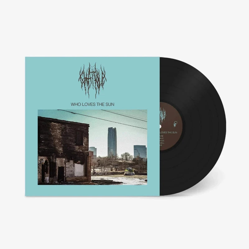 CHAT PILE - Who Loves The Sun (Vinyle)