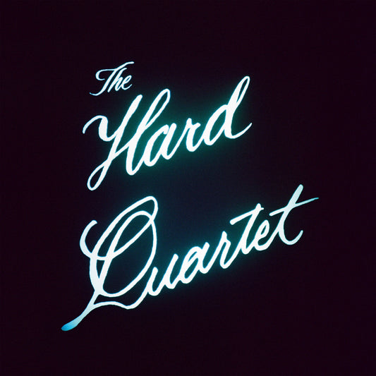 THE HARD QUARTET - The Hard Quartet (Vinyle)