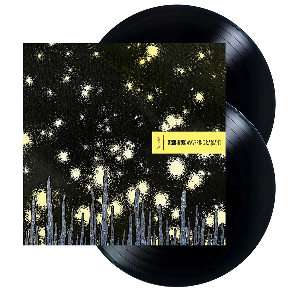 ISIS - Wavering Radiant (Vinyle) PRÉCOMMANDE