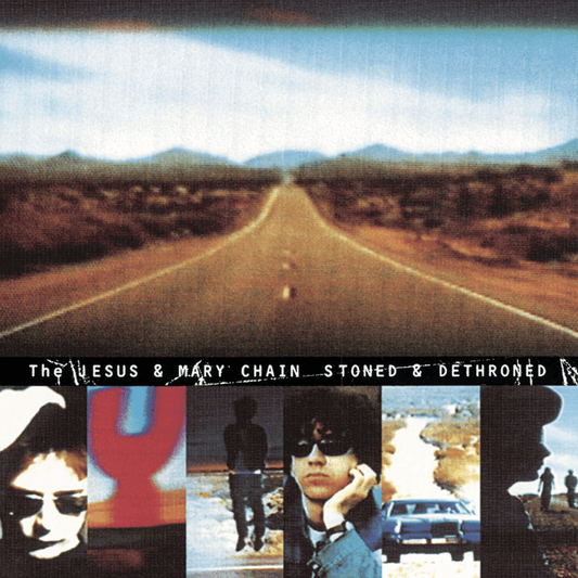 THE JESUS AND MARY CHAIN - Stoned & Dethroned (Vinyle) - 1972
