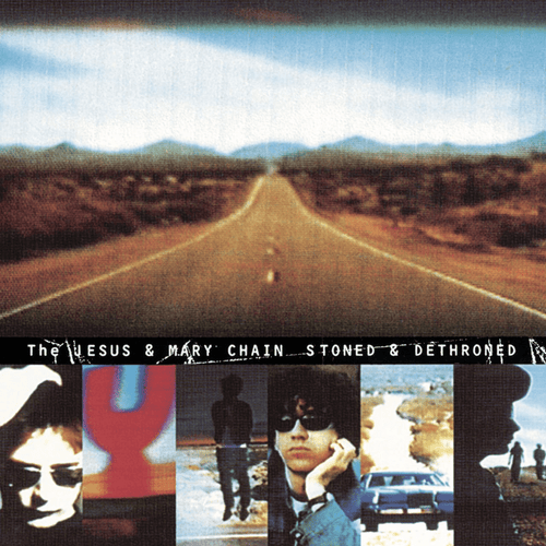 THE JESUS AND MARY CHAIN - Stoned & Dethroned (Vinyle) - 1972