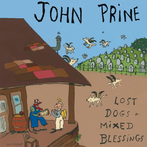 JOHN PRINE - Lost Dogs + Mixed Blessings (Vinyle) PRÉCOMMANDE