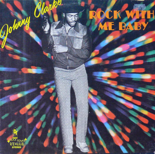 JOHNNY CLARKE - Rock With Me Baby (Vinyle)