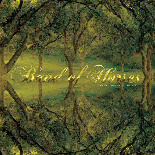 BAND OF HORSES - Everything All The Time (Édition 20e anniversaire) (Vinyle)