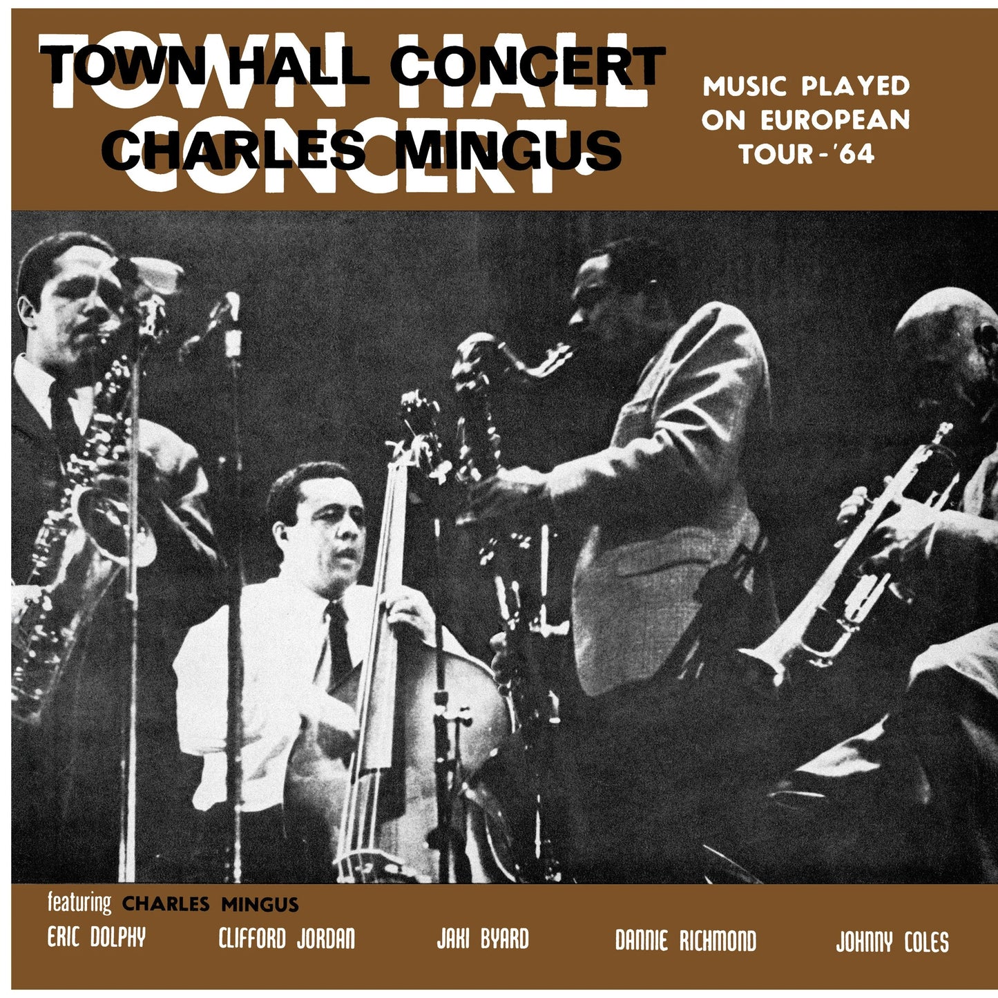 CHARLES MINGUS - Town Hall Concert, 1964, Vol. 1 (Vinyle)