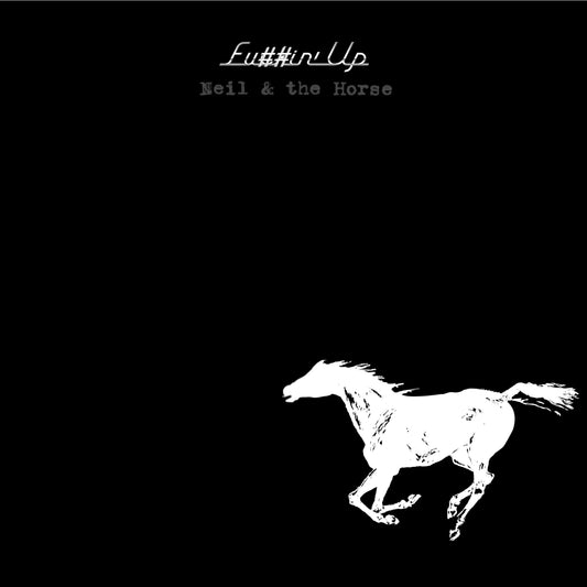 NEIL YOUNG + CRAZY HORSE - Fu##in' Up RSD2024 (Vinyle)