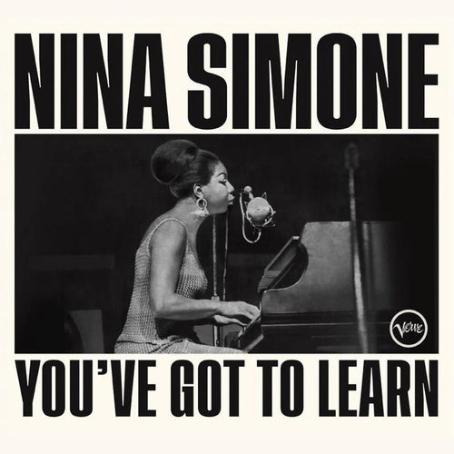 NINA SIMONE - You've Got To Learn (Vinyle)