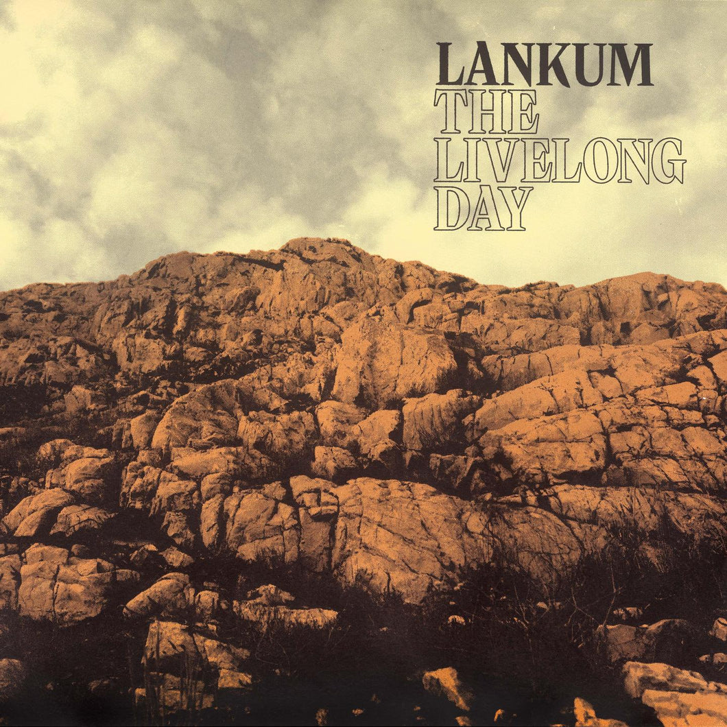 LANKUM - The Livelong Day (Vinyle)