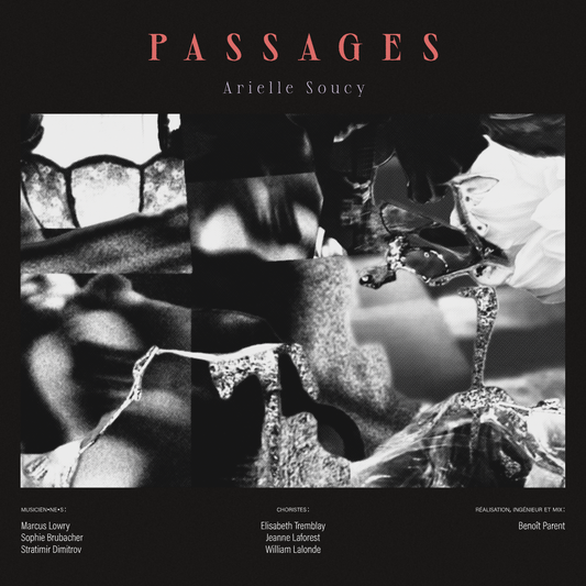 ARIELLE SOUCY - Passages (Vinyle PRÉCOMMANDE