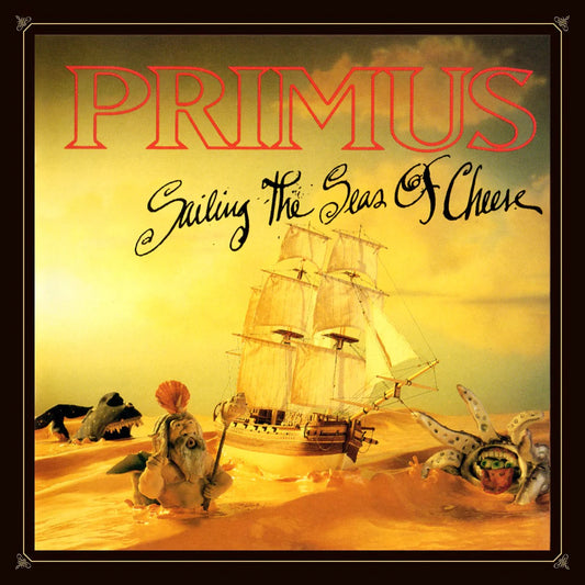 PRIMUS - Sailing The Seas Of Cheese (Vinyle)