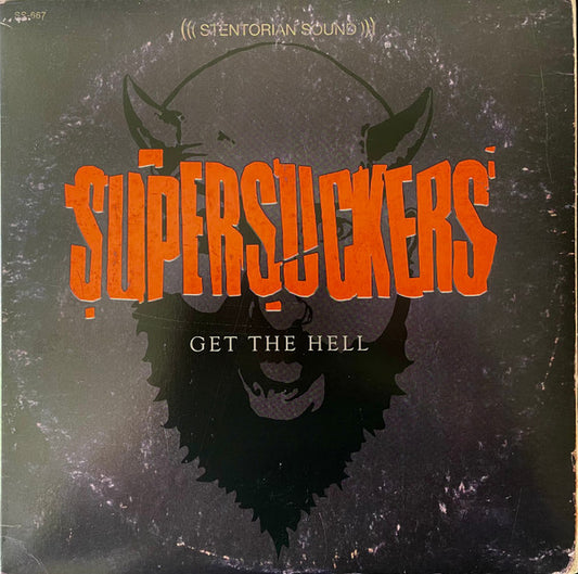 SUPERSUCKERS - Get The Hell (Vinyle)