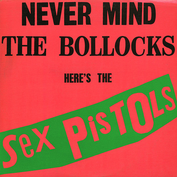 SEX PISTOLS - Never Mind The Bollocks Here's The Sex Pistols (Vinyle)