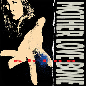 MOTHER LOVE BONE - Shine (Vinyle) PRÉCOMMANDE