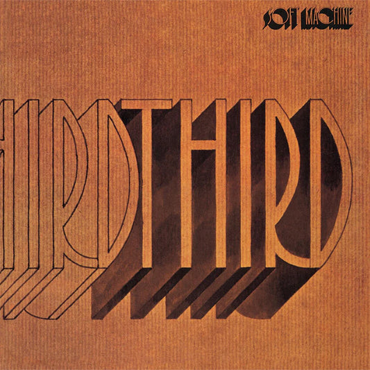 SOFT MACHINE - Third (Vinyle) PRÉCOMMANDE