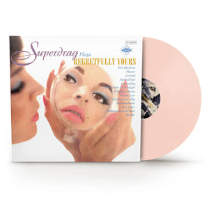 SUPERDRAG - Regretfully Yours (Vinyle)