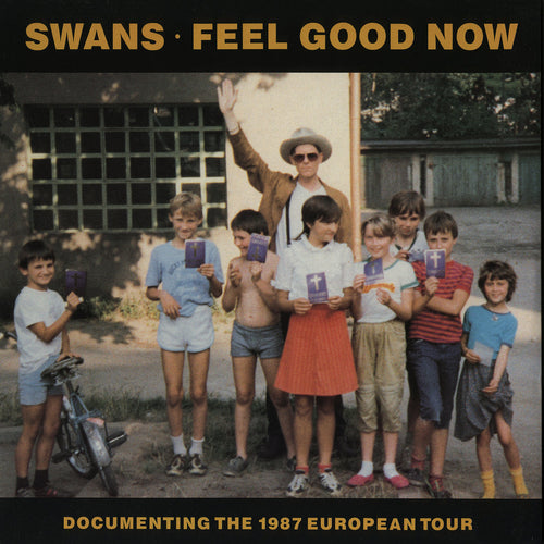 SWANS - Feel Good Now (Vinyle)