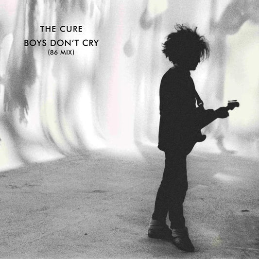 THE CURE - Boys Don't Cry (86 Mix) (Vinyle)
