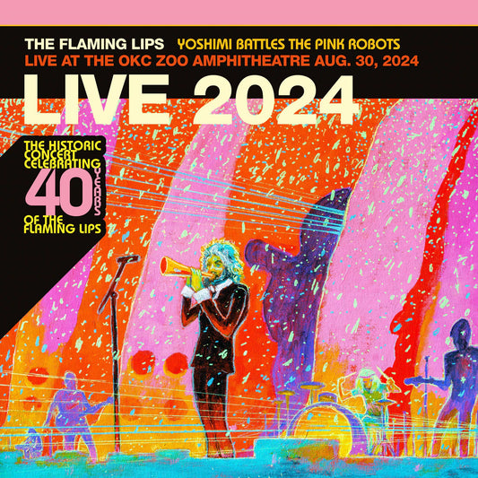 THE FLAMING LIPS - Yoshimi Battles The Pink Robots (Live At The OKC Zoo Amphitheatre Aug. 30, 2024) BF2025 (Vinyle)
