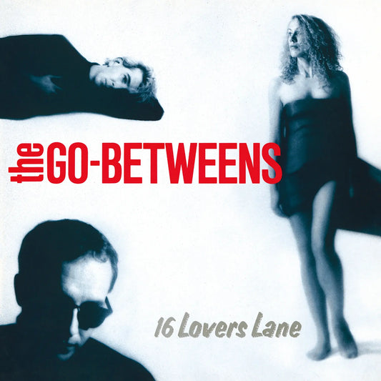 THE GO-BETWEENS - 16 Lovers Lane (Vinyle) PRÉCOMMANDE (25 septembre)