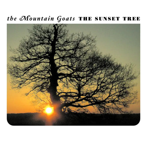MOUNTAIN GOATS - The Sunset Tree (Vinyle) PRÉCOMMANDE