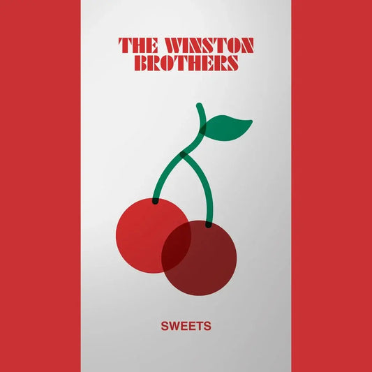 WINSTON BROTHERS - Sweets (Vinyle) PRÉCOMMANDE (6 novembre)