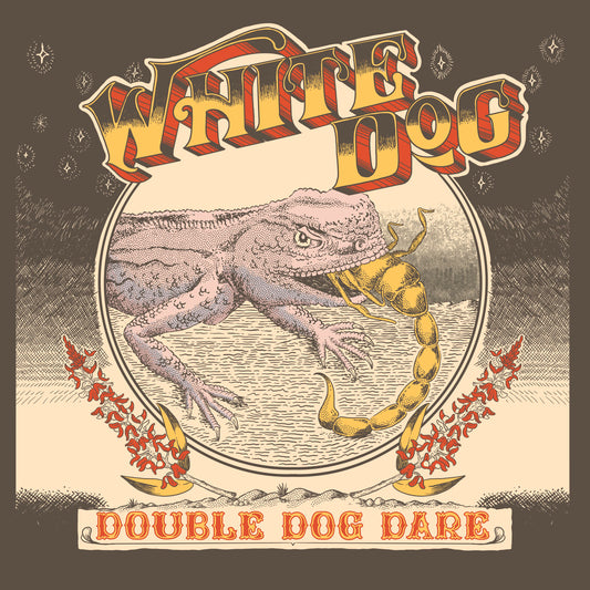 WHITE DOG - Double Dog Dare (Vinyle)