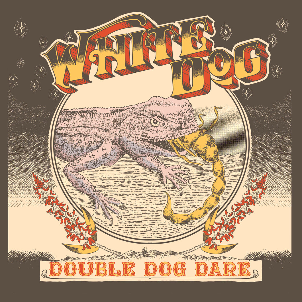 WHITE DOG - Double Dog Dare (Vinyle)