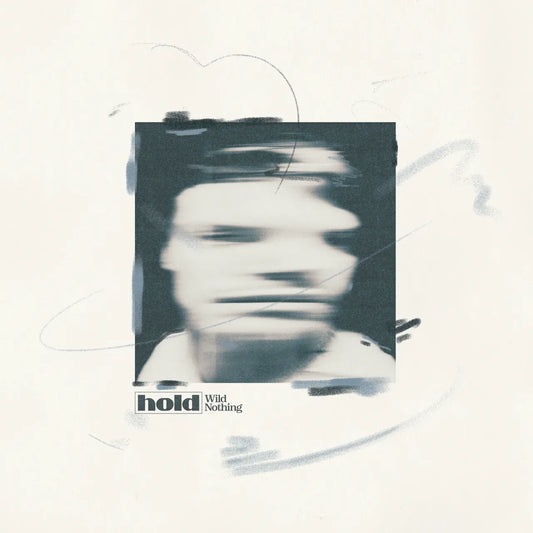 WILD NOTHING - Hold (Vinyle)