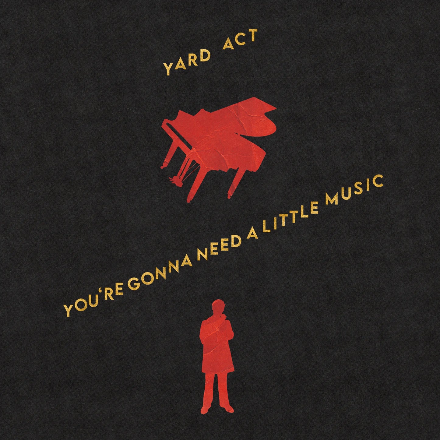 YARD ACT - You're Gonna Need a Little Music (Vinyle) PRÉCOMMANDE (17 juillet)