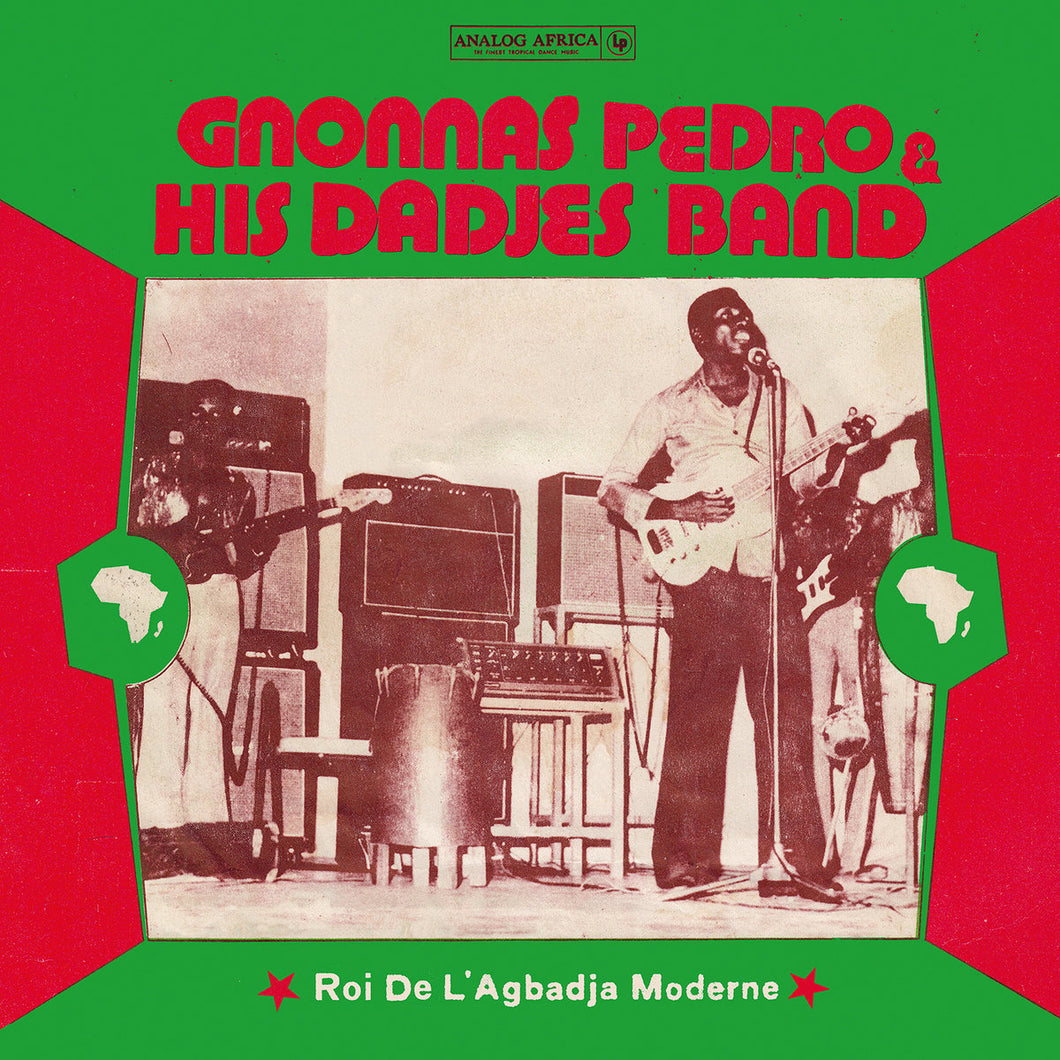 GNONNAS PEDRO & HIS DADJES BAND - Roi De L'Agbadja Moderne (Vinyle)