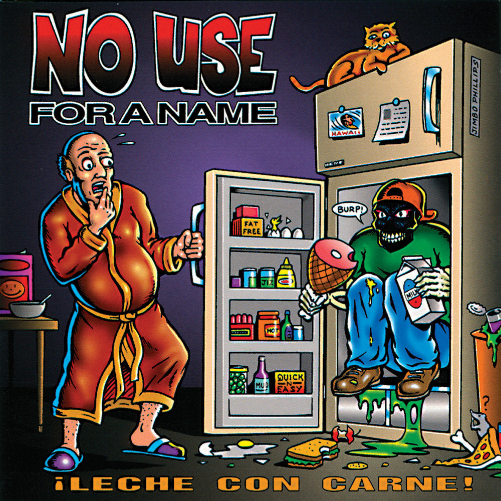 NO USE FOR A NAME - ¡Leche con Carne! (Vinyle) PRÉCOMMANDE (7 août)