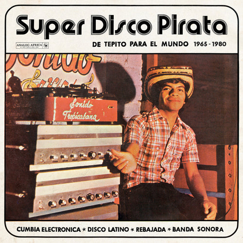 ARTISTES VARIÉS - Super Disco Pirata - De Tepito Para El Mundo 1965-1980 (Vinyle)