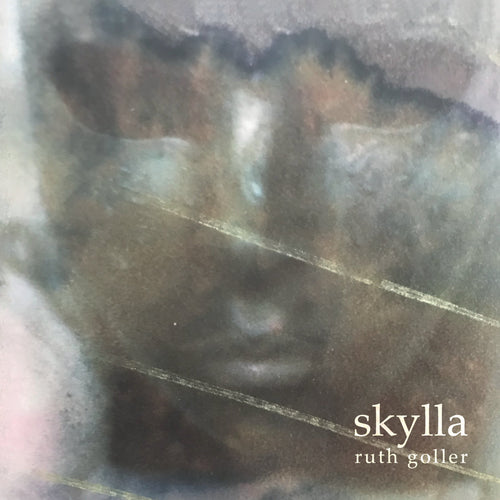 RUTH GOLLER -  Skylla (Vinyle) PRÉCOMMANDE