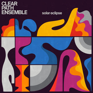 CLEAR PATH ENSEMBLE - Solar Eclipse (Vinyle)