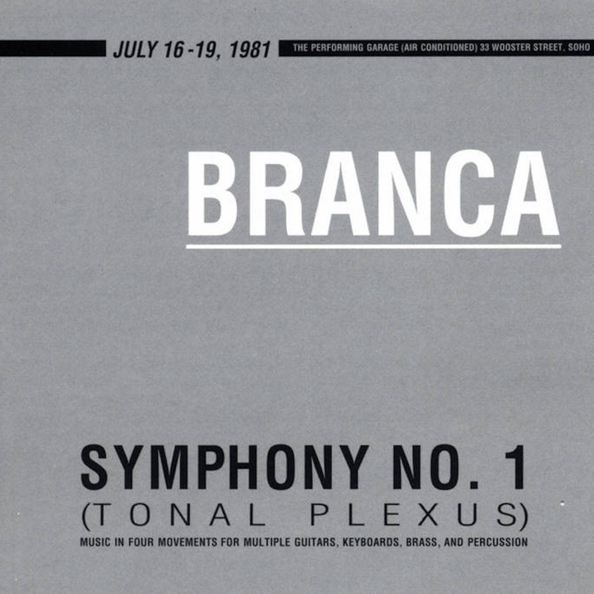 GLENN BRANCA - Symphony No. 1 (Tonal Plexus) (Vinyle)
