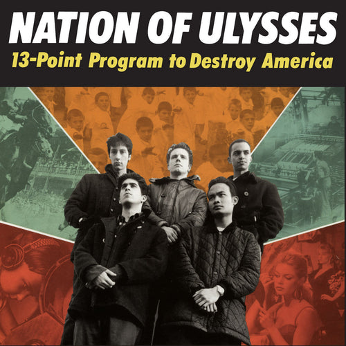NATION OF ULYSSES - 13-Point Program To Destroy America (Vinyle)