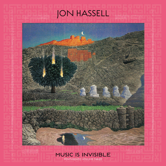 JON HASSELL - Music Is Invisible (Pentimento Volume Three) (Vinyle)