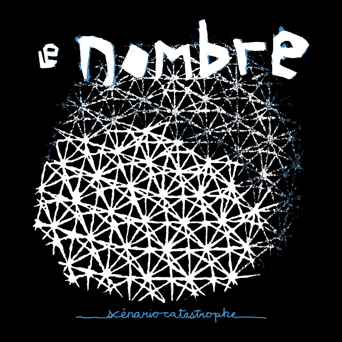 LE NOMBRE - Scénario Catastrophe (Vinyle)