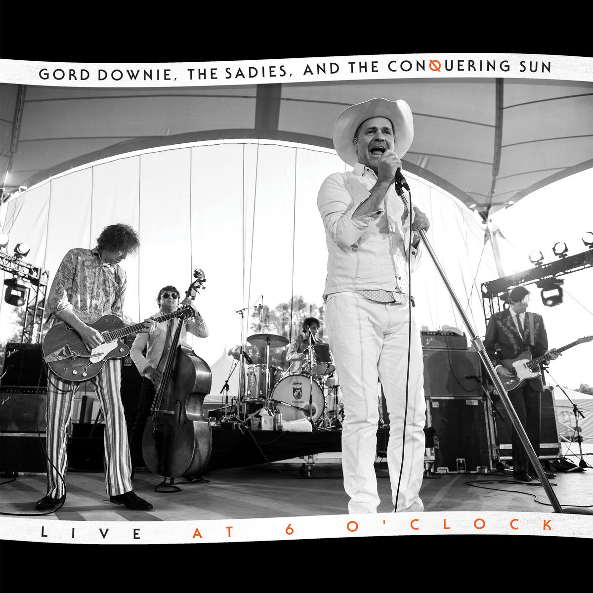 GORD DOWNIE & THE SADIES - Live at 6 O'Clock (Vinyle) PRÉCOMMANDE - Arts & Crafts