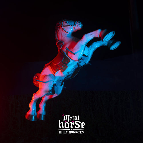 BILLY NOMATES - Metalhorse (Vinyle) PRÉCOMMANDE