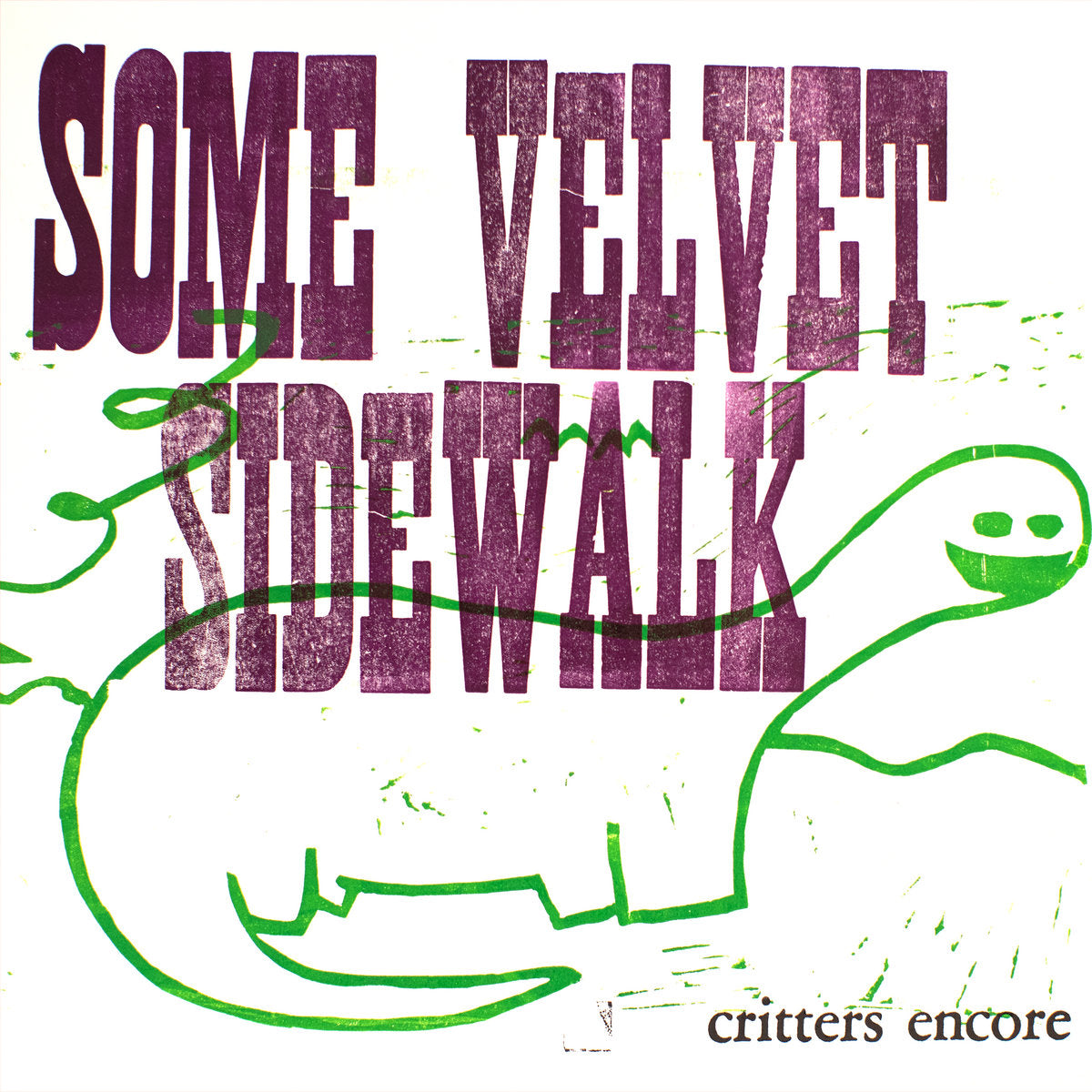 SOME VELVET SIDEWALK - Critters Encore (Vinyle) PRÉCOMMANDE (17 juillet)