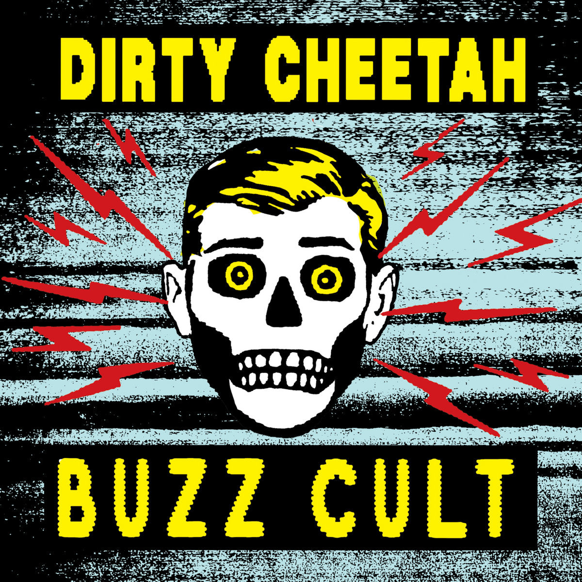 DIRTY CHEETAH - Buzz Cult (Vinyle)