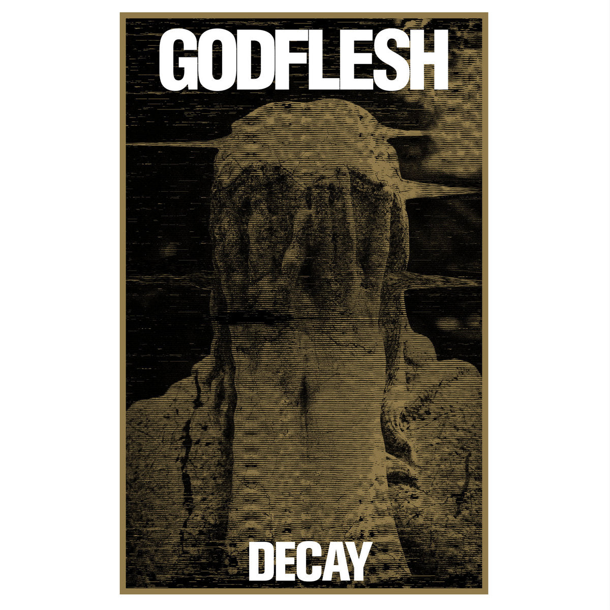 GODFLESH - Decay (Vinyle)